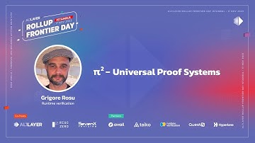 Pi^2 — Universal Proof Systems - Grigore Rosu