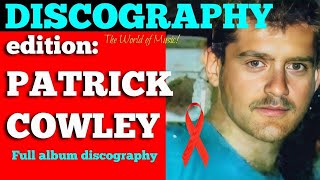 DISCOGRAPHY & CHARTS - (Edition: PATRICK COWLEY)