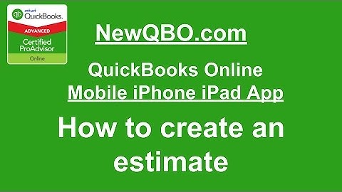 QuickBooks Online Mobile iPhone iPad App: How to create an estimate