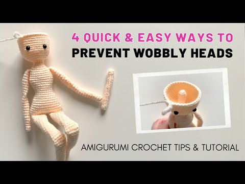 Prevent Wobbly Amigurumi Heads · 4 WAYS! · Easy Beginner Tips for Crochet Dolls & Stuffed Animals