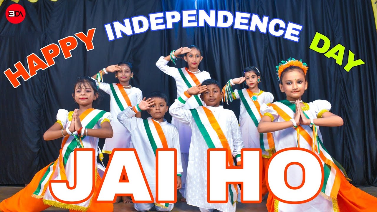 Jai Ho | Independence Day Dance 2024 | Sagar Choreography | 3DA - YouTube