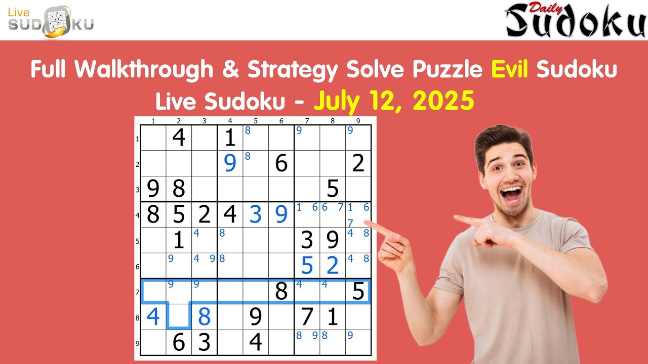 Live Sudoku Daily Challenge - July 12, 2025 | Evil Puzzle Walkthrough