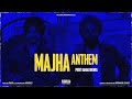 Majha anthem  preetkamal khehra  latest punjabi song 2024