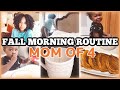 FALL MORNING ROUTINE 2020 | STAY AT HOME MOM OF 4 | MOM MORNING ROUTINE 2020