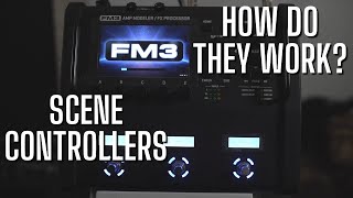 Fractal FM3: Scene Controllers - Basic Tutorial