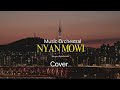 NYAN MOWI MUSIC ORCHESTRAL COVER MANDAW STYLE RECORD 2026