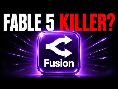 Fusion Destroys Fable 5?