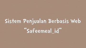 Sistem Penjualan Berbasis Web Menggunakan Php dan MySql
