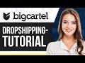 Big Cartel Dropshipping Tutorial 2026 (Schritt für Schritt)