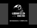 Ghosted Drums (feat. Drummertee924)