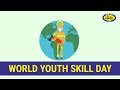 World youth skills day  15th july 2021  cycledotin