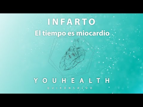 #YouHealth: Infarto. El tiempo es miocardio