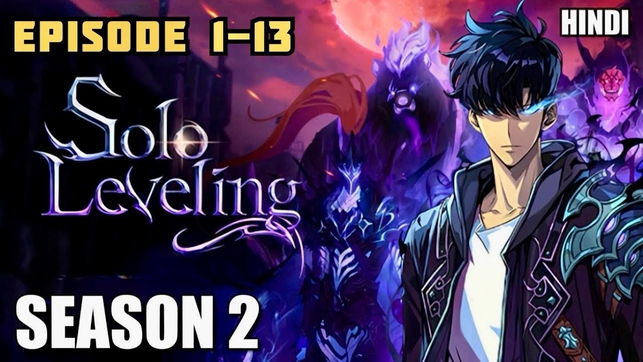 Solo leveling Session 2 All Episode 