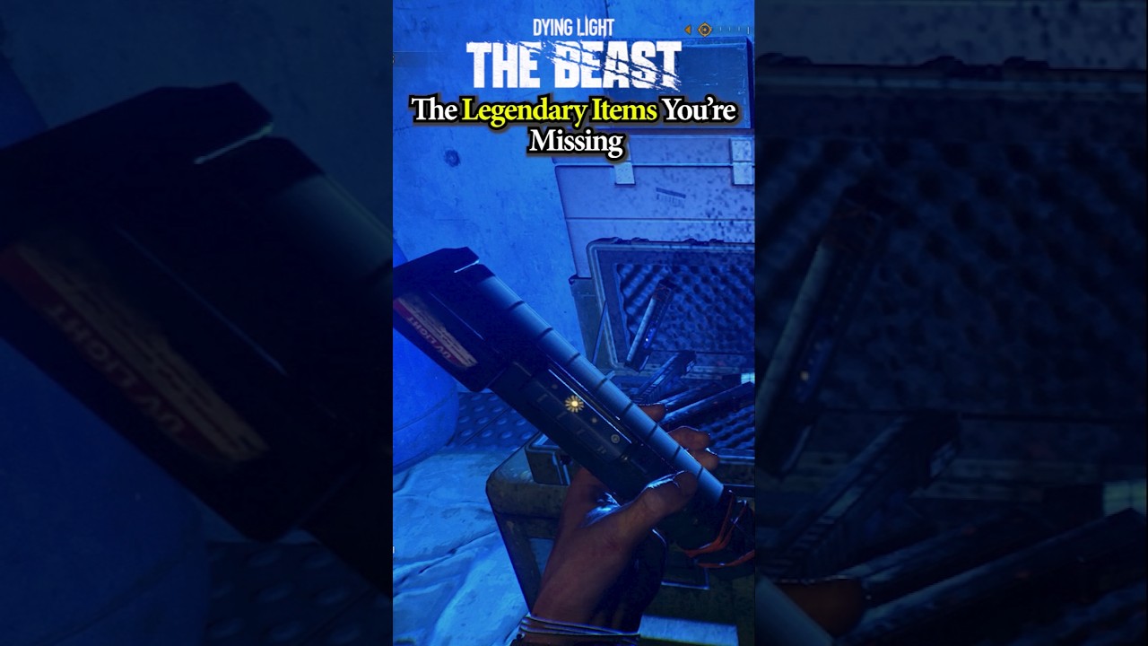 The Legendary Items You Are Missing in Dying Light The Beast 