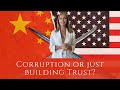 Corruption or Relationships? China vs America