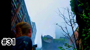 How Abby Gets the Sky Bridge | The Last of Us Part 2 Walkthrough PART 31- (FULL GAME) 