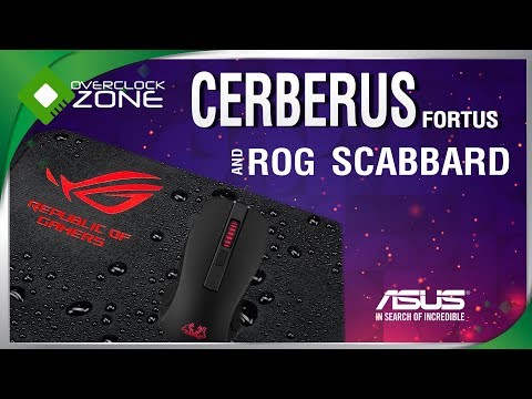 รีวิว ASUS Cerberus Fortus Gaming Mouse - และ ROG Scabbard Mouse Pad