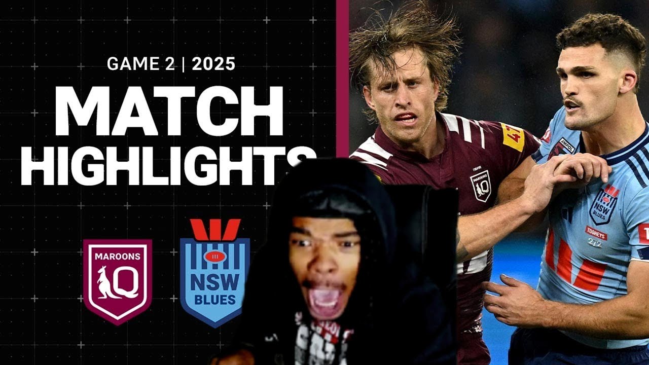 New Rugby Fan Reacts To Game 1 & 2 Of 2025 State Of Origin Maroon vs Blue