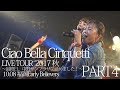 チャオ ベッラ チンクエッティ LIVEドキュメント〜この夢の向こうへ!〜part6 (チャオベラ)