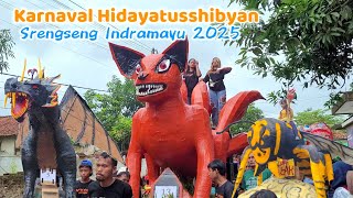 Selalu Rameh Arak arakan HIDAYATUSSHIBYAN Srengseng 2025 Krangkeng Indramayu