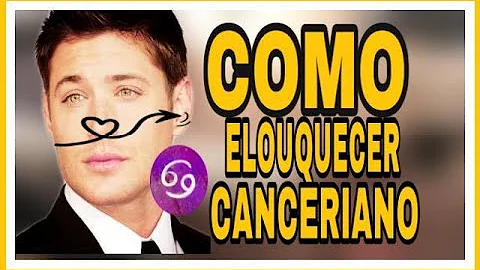 Como ignorar um homem canceriano?