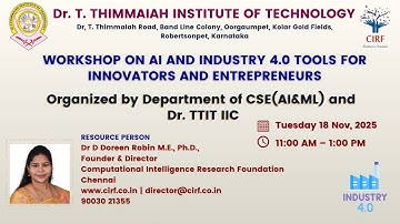 Workshop: AI and Industry 4.0 Tools for Innovators and Entrepreneurs - Dr Thimmiah