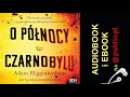 O północy w Czarnobylu. Adam Higginbotham. Audiobook PL