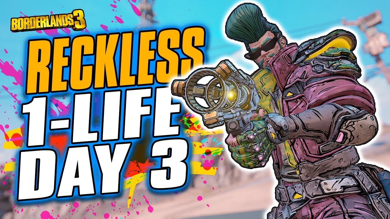 Borderlands 3 | Reckless One Life Zane | Day #3