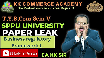 Business Regulatory Framework 1 | TYBCOM | Semester 5 | Paper Leak | Question Bank #kkca #kk_sir