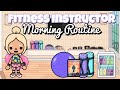 Fitness Instructor Morning Routine🧘🏼‍♀️ | toca life world