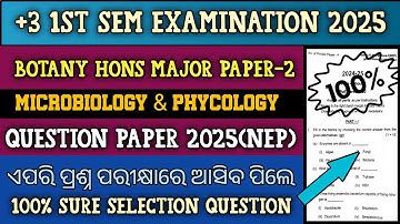 botany hons major paper-1 question paper 2025 !! microbiology & phycology !! nep 2020!!botany hons!!