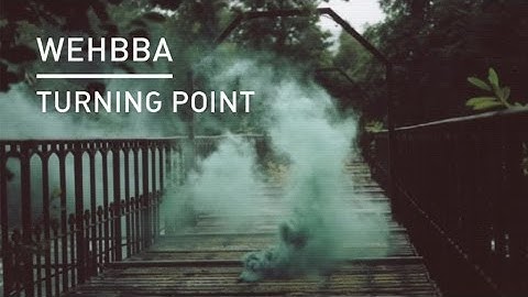 Wehbba - The Bridge (Huxley Remix)