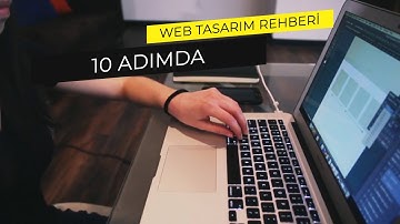 10 Adımda Web Tasarım Rehberi