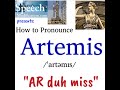 How to Pronounce Artemis