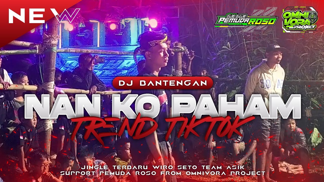 DJ BANTENGAN NAN KO PAHAM, VELOCITY MBEROT‼️ WIRO SETO TEAM ASIK, Remixer By @omnivoraproject