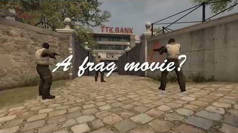 CS:GO Frag Movie