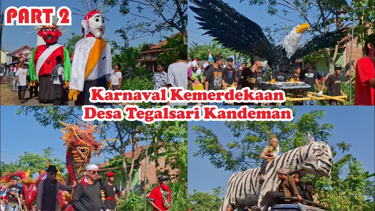 Part 2 Karnaval Desa Tegalsari Meriahkan HUT RI Ke 80