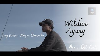 WILDAN AGUNG - TEU NYANGKA