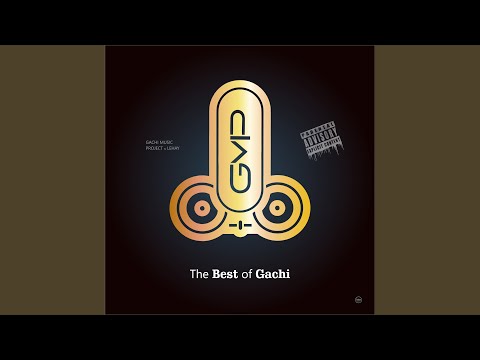 Gachi Muchi Acapella Version 