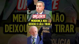 André Mendonça não deixou o lula tirar os delegados