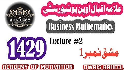 1429 Solve Assignment No 1 |  Spring 2025 Business Math |1429 Assignment 2025 | aiou  lecture2 #1429