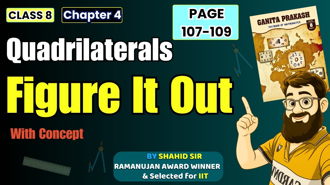 Class 8 Maths Chapter 4 Quadrilaterals Figure It Out Page 107 | Ganita Prakash Class 8 Chapter 4