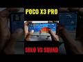 3 Finger Handcam Gameplay Poco X3 Pro Solo vs Squad 60fps 120Hz 360Hz Game Turbo 4k