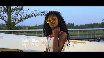 Mpa collabo - John Blaq
