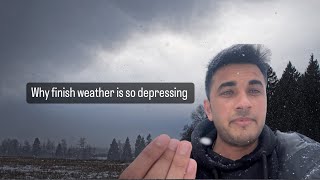 Vlog No.22||Why Finnish weather is so depressing explained in Hindi and Urdu#gulrezkhan #finland