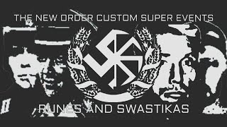 [TNO CUSTOM SUPER EVENTS] - Alternative Aryan Brotherhood Reunifications (RUNES AND SWASTIKAS)