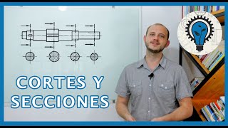 TECHNICAL DRAWING Sections and Cuts