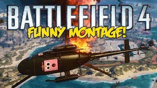 Battlefield 4 Funny Montage - Epic Mlg C4, Trolling Chaboyy, Sweet Revenge Bf4 Funny Moments