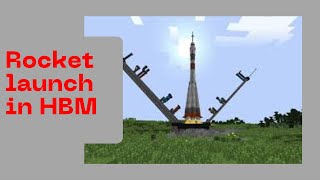 Minecraft HBM Nuclear Tech Mod | Soyuz Rocket launch