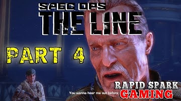 SPEC OPS THE LINE Gameplay Walkthrough Part 4  - 1080p HD 60FPS PC